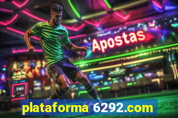 plataforma 6292.com